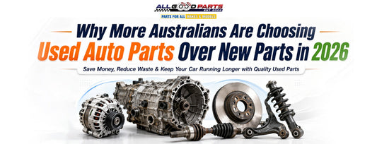 Why Are More Australians Choosing Used Auto Parts Over New Parts in 2026?