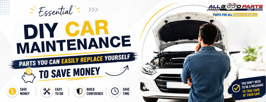Essential DIY Car Maintenance: Parts You Can Easily Replace Yourself to Save Money