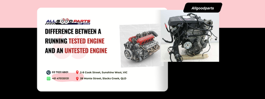 Difference Between a Running Tested Engine and An Untested Engine