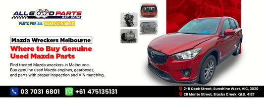 Mazda Wreckers Melbourne - Where to Buy Genuine Used Mazda Parts