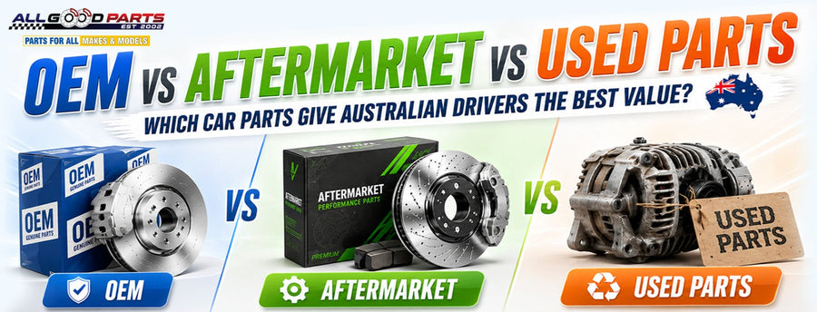 OEM vs Aftermarket vs Used Car Parts: Which One Is Better for Australian Drivers?