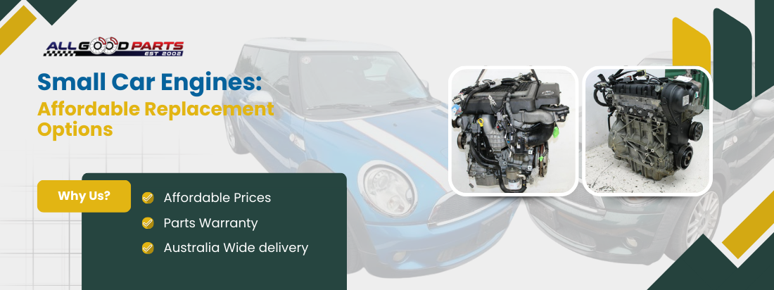 Small Car Engines: Affordable Replacement Options – All Good Parts